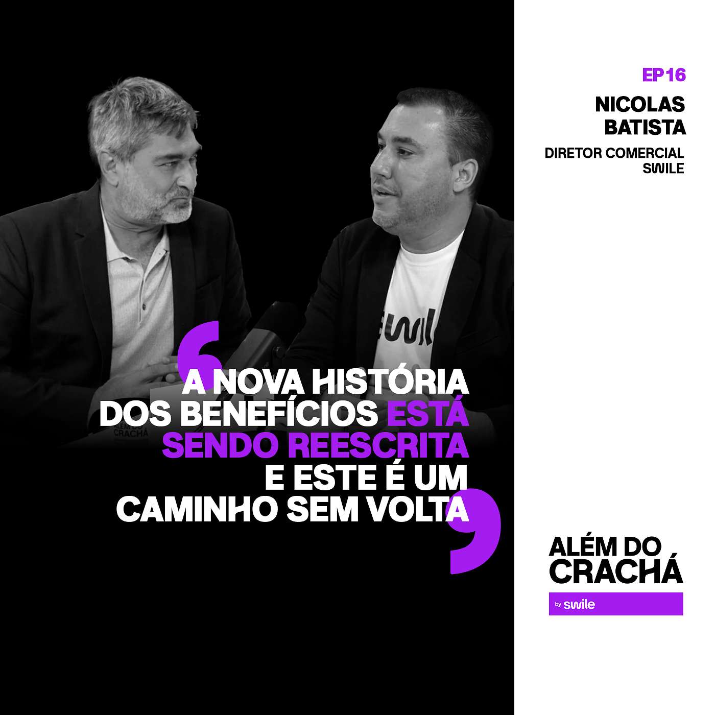 Ep. 16 - Do financeiro ao comercial com Nicolas Batista, da Swile Ep. 16 - Do financeiro ao comercial com Nicolas Batista, da Swile