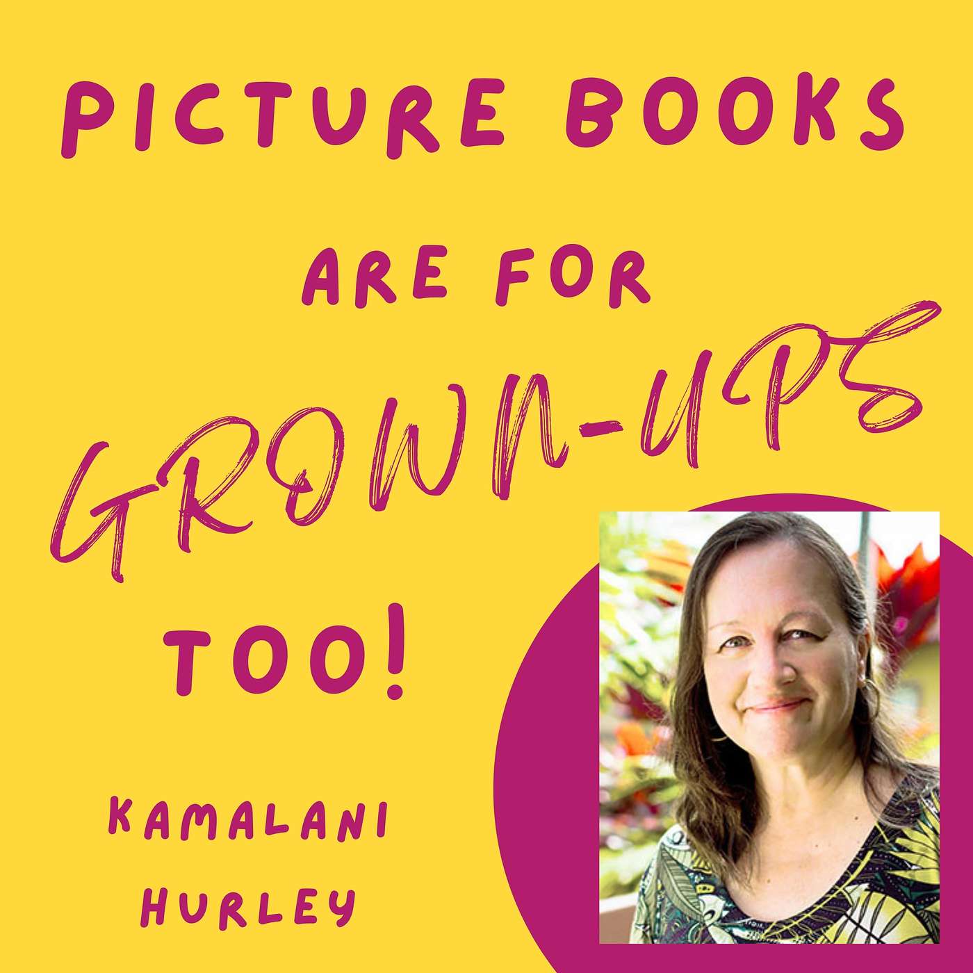 Picture Books Are for Grown-Ups, Too!