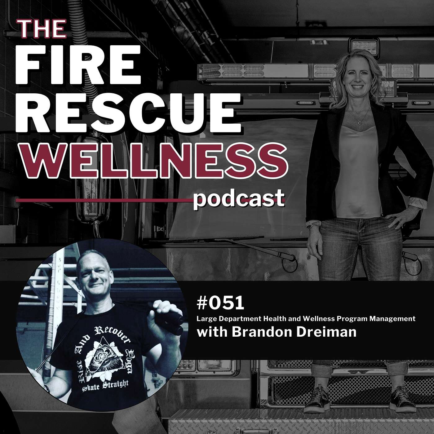 Episode 51: Large Department Health and Wellness Program Management with Brandon Dreiman episode artwork