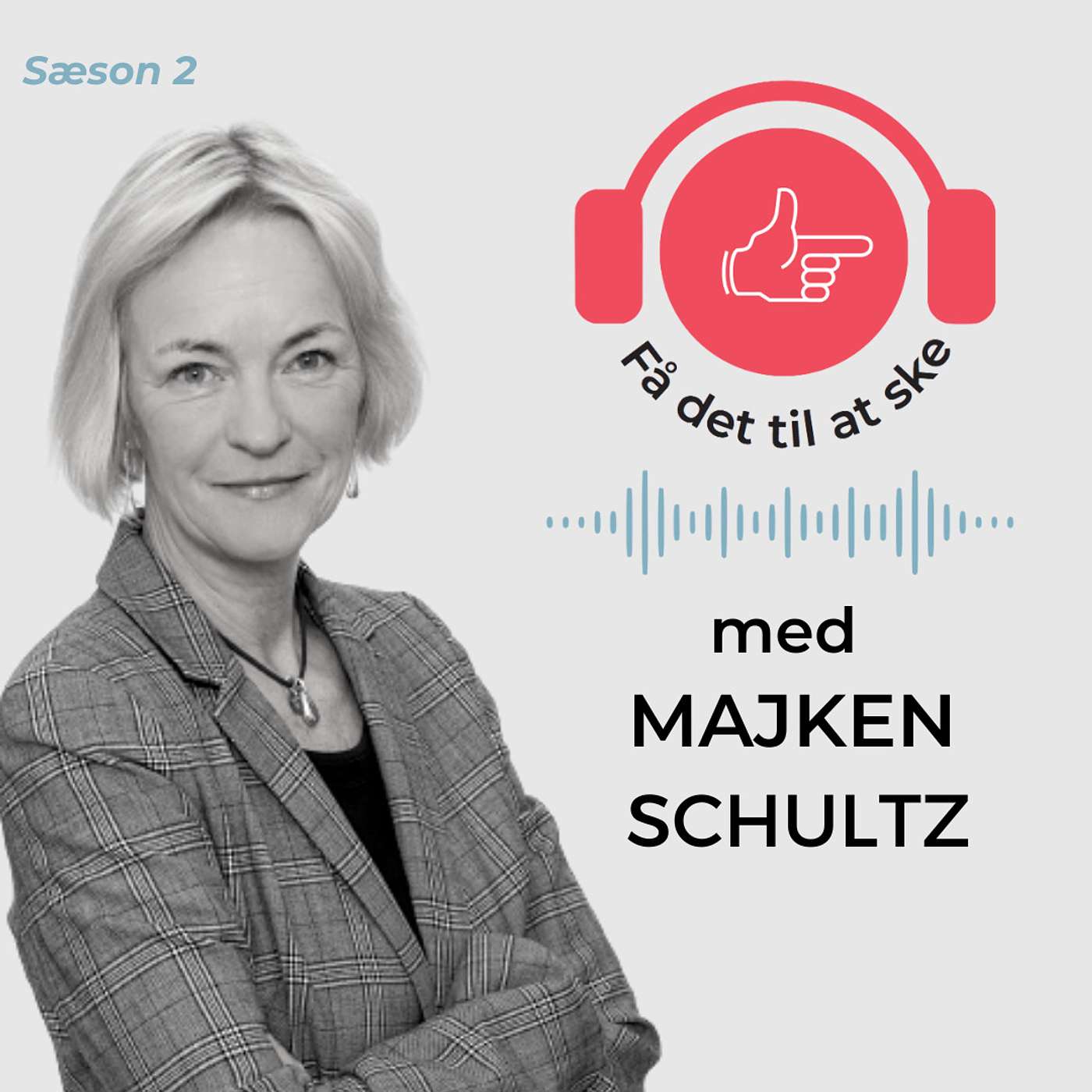 #86 Få Det Til At Ske med Majken Schultz og handlebare fremtider episode artwork