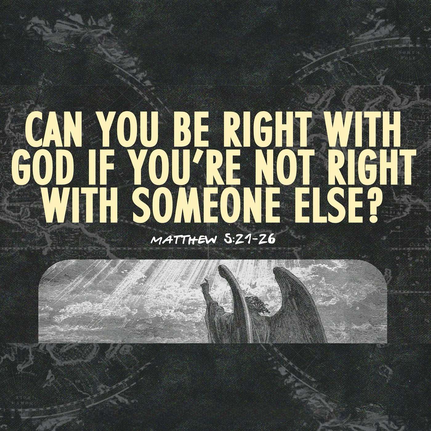 5/10/26 Can You Be Right With God If You're Not Right With Someone Else? episode artwork