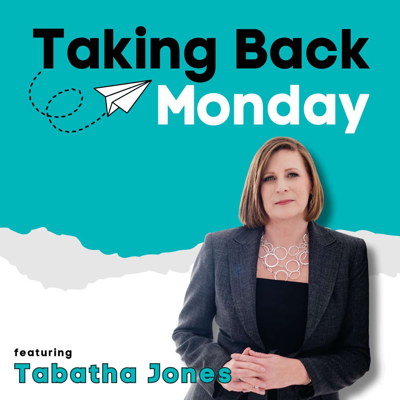 Taking Back Monday - Promote Yourself: Owning Your Career Advancement Story feat. Tabatha Jones