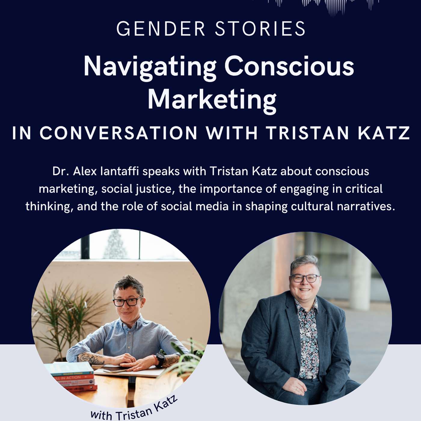 Navigating Conscious Marketing with Tristan Katz Navigating Conscious Marketing with Tristan Katz