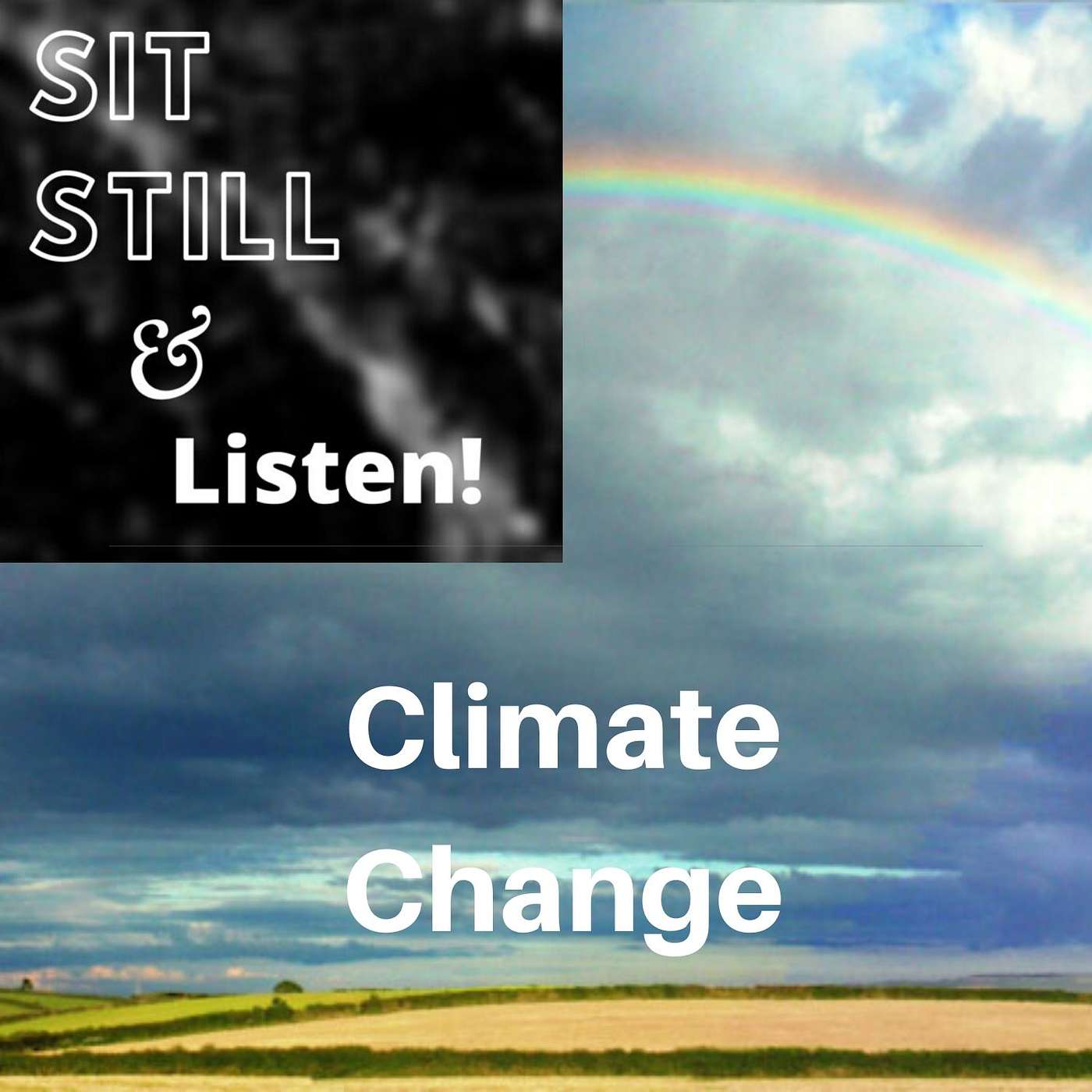 Sit Still and Listen!