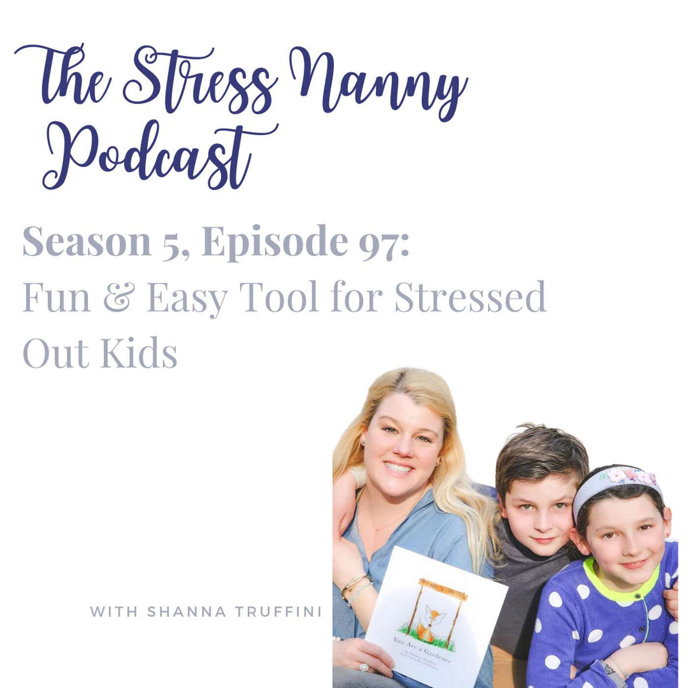 The Stress Nanny with Lindsay Miller