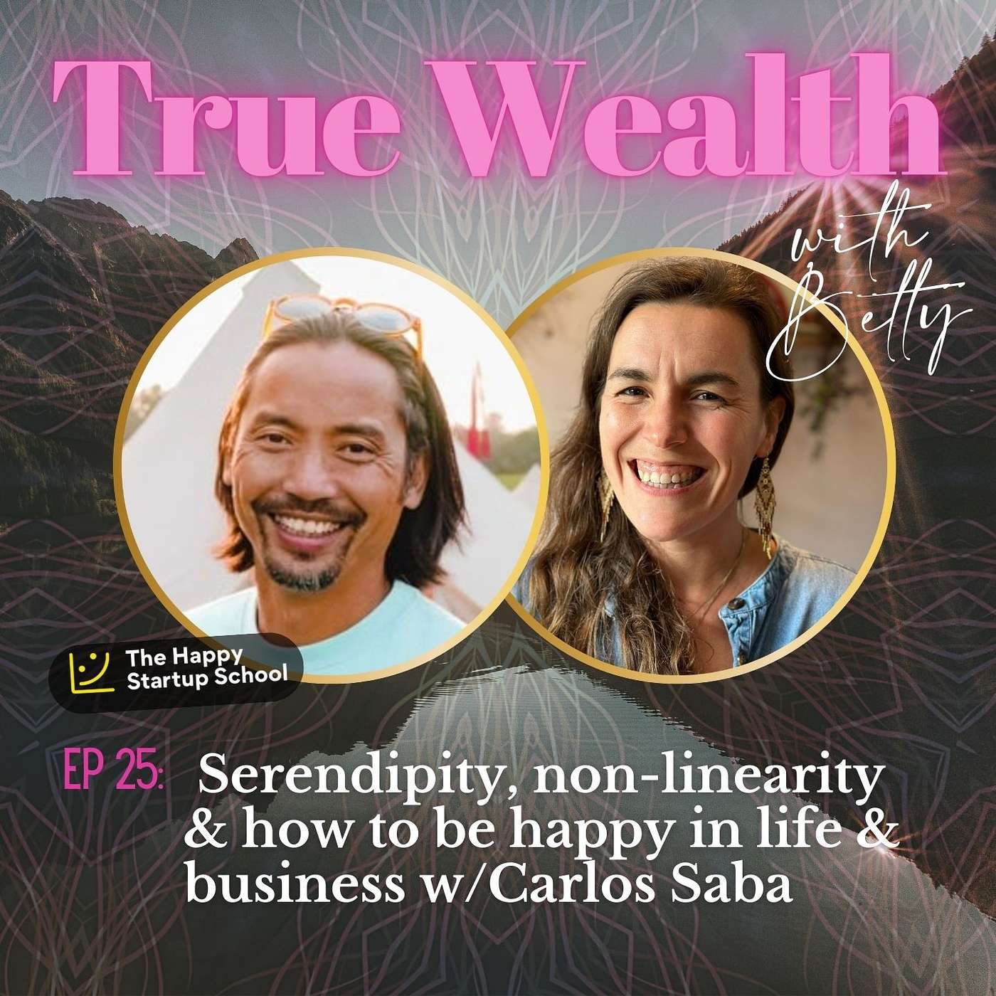 ✨ True Wealth with Betty ✨