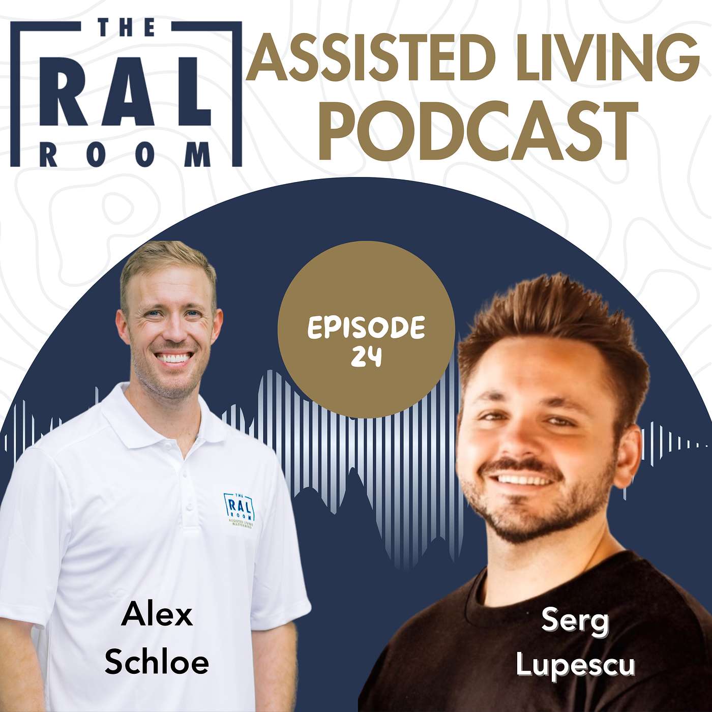 The RAL Room Assisted Living Podcast