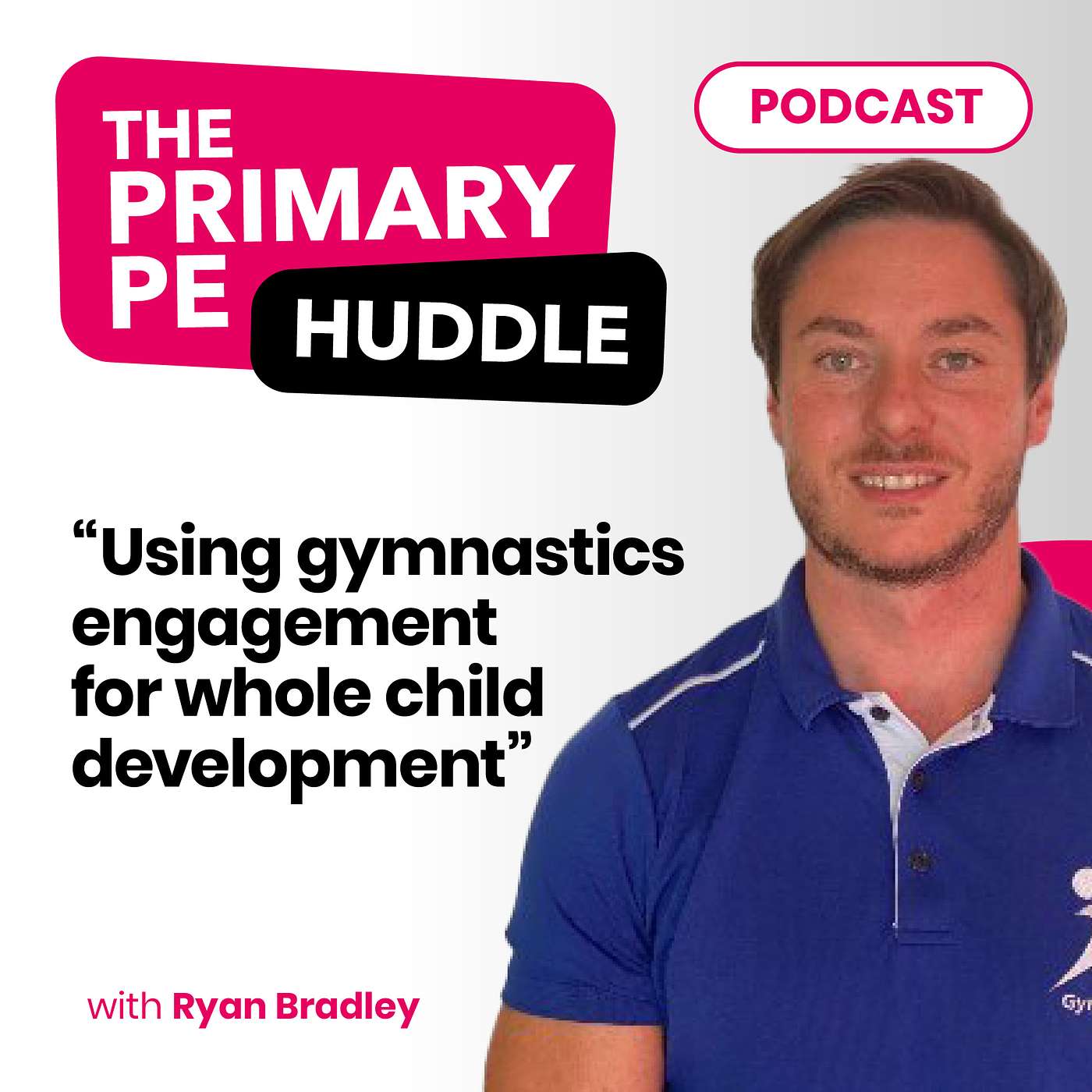 Using gymnastics engagement for whole child development with Ryan Bradley