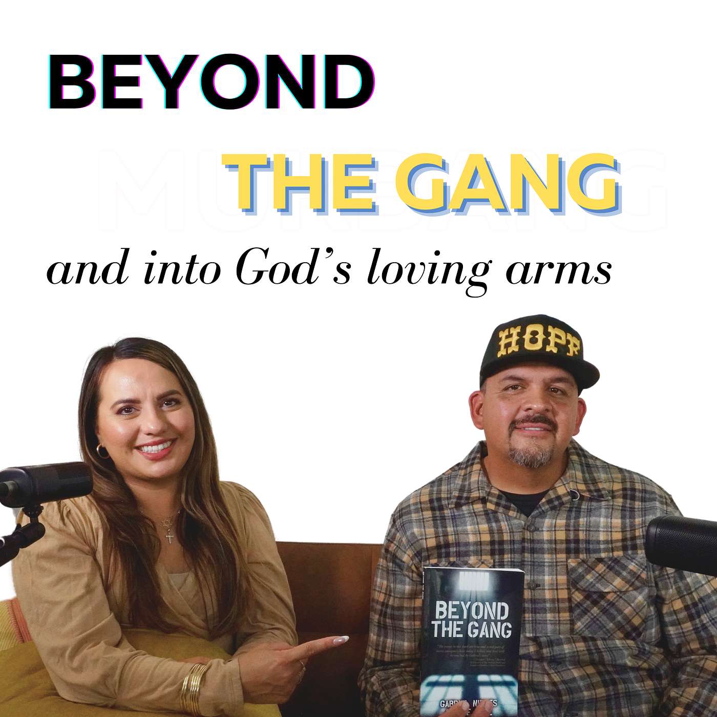Beyond the Gang and into God's loving arms! A story of redemption episode artwork