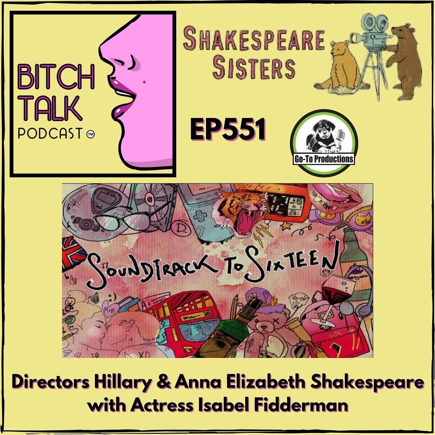 Soundtrack to Sixteen with the Shakespeare Sisters & actress  Isabel Fidderman