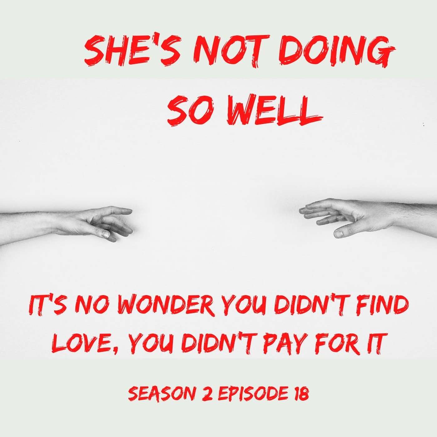 Not Well | A Comedy Podcast