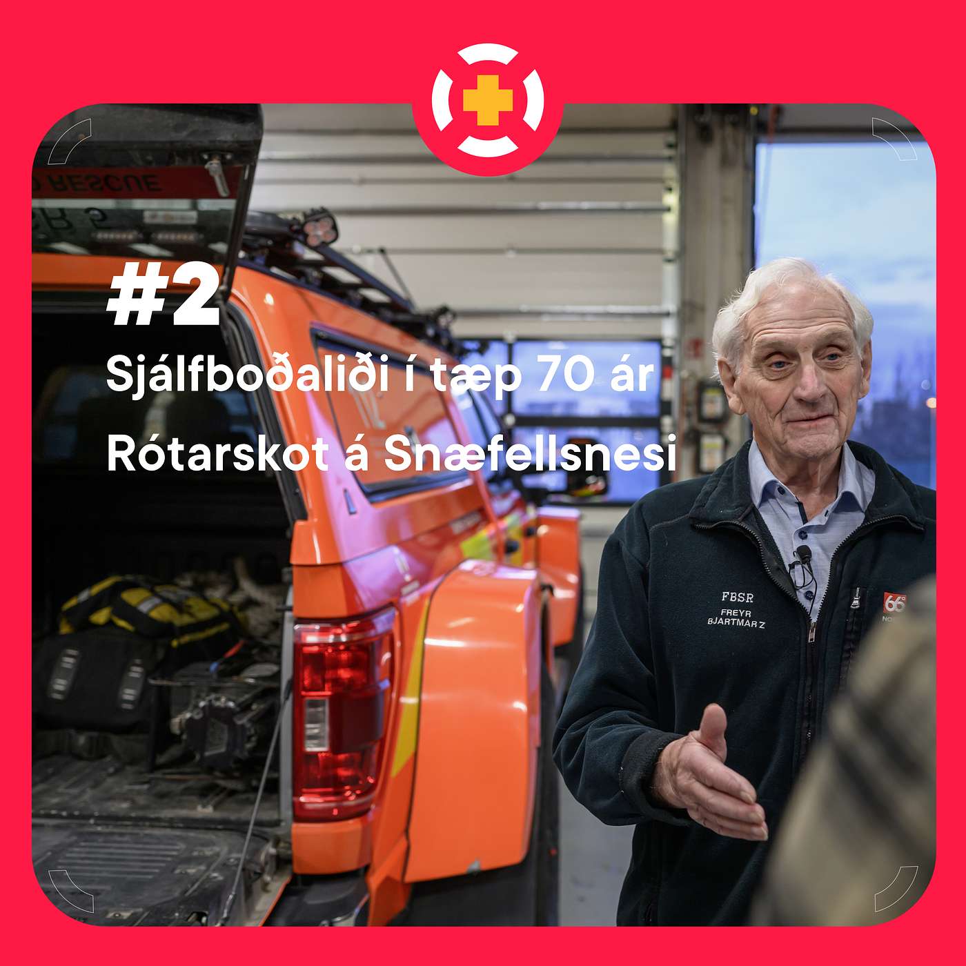 #2 - Sjálfboðaliði í tæp 70 ár & Rótarskot á Snæfellsnesi