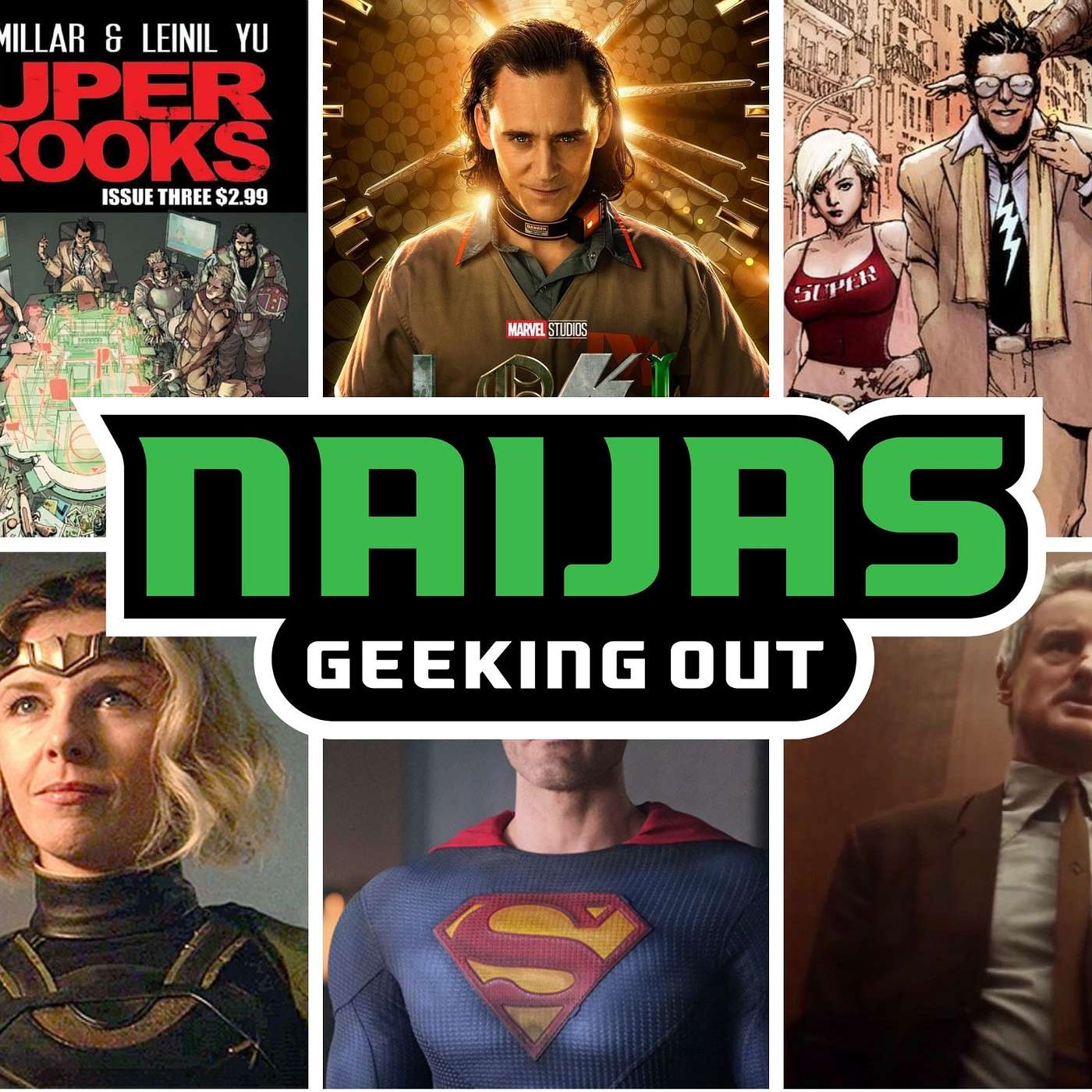 033 - Loki S01E02, Superman & Lois S01E10 and Mark Miller's Super Crooks