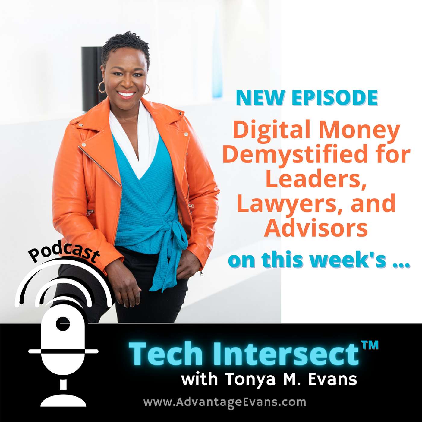Tech Intersect™ with Prof Tonya M. Evans