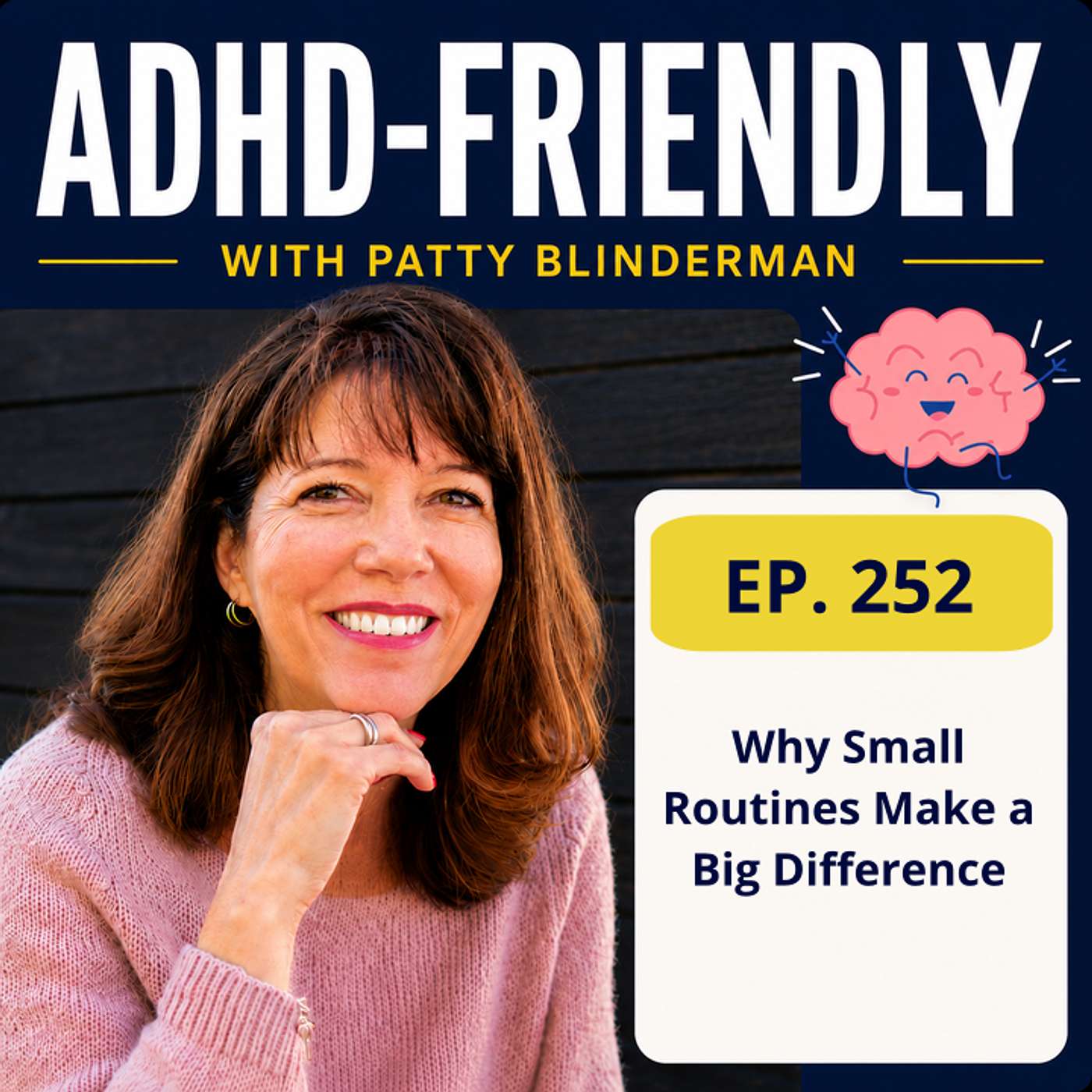 Why Small Routines Make a Big Difference #252 episode artwork