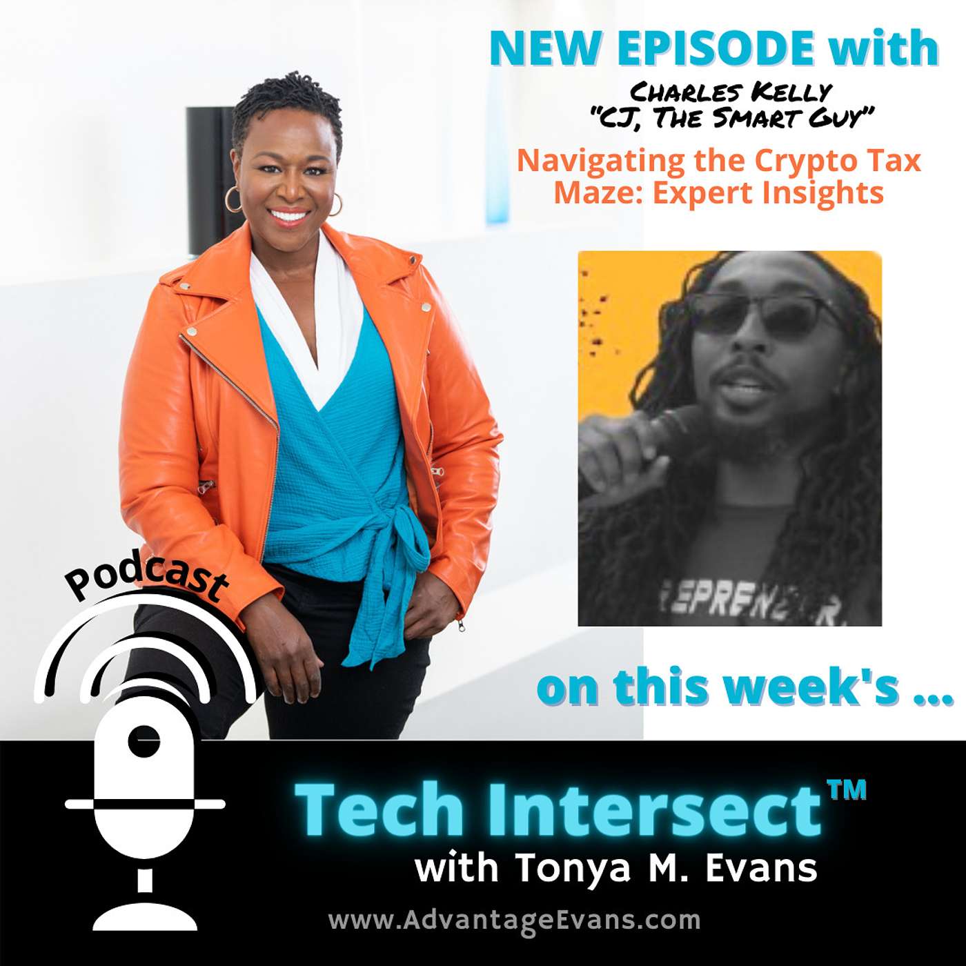 Tech Intersect #197: Navigating the Crypto Tax Maze: Expert Insights with Charles “CJ, The Smart Guy” Kelly