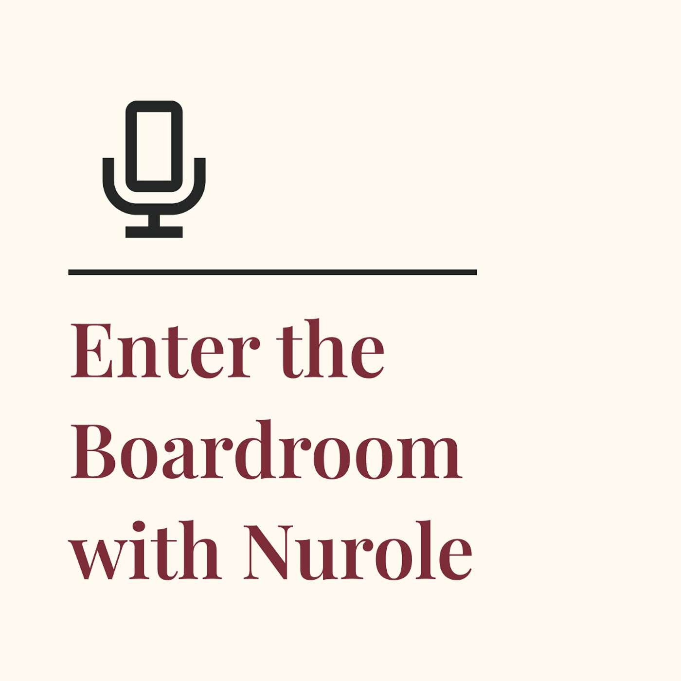Enter the Boardroom with Nurole