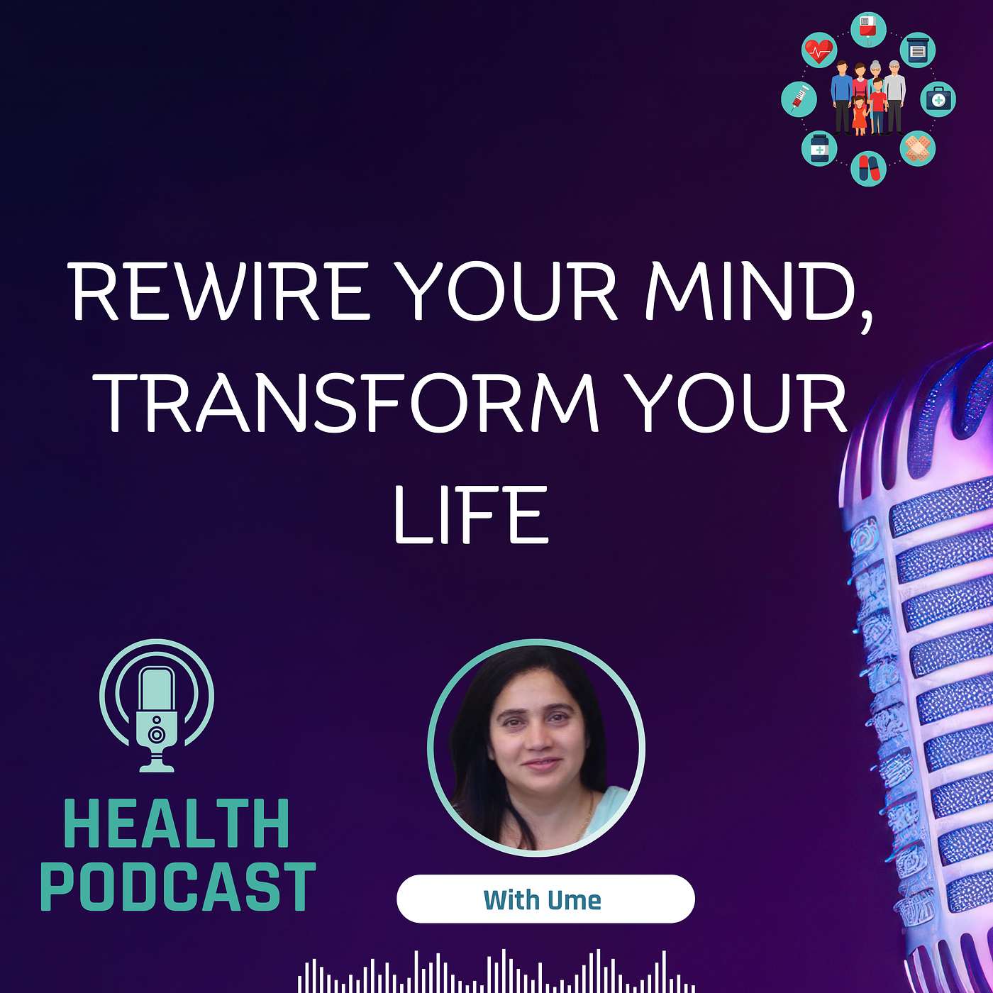 Rewire Your Mind, Transform Your Life