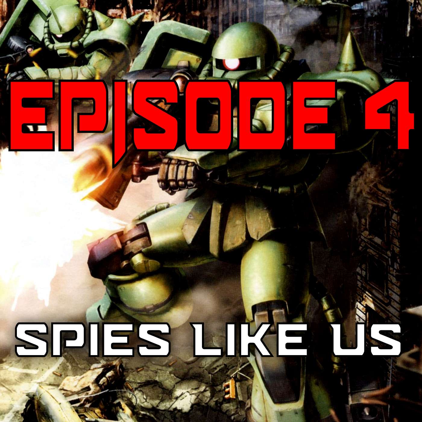 Episode 4| Spies Like Us