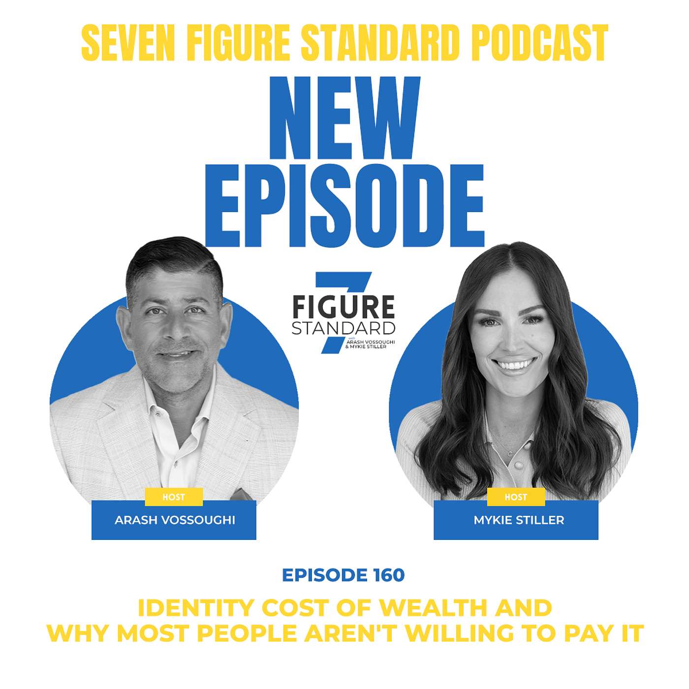 Episode 160: The Identity Cost of Wealth and Why Most People Aren't Willing to Pay It episode artwork