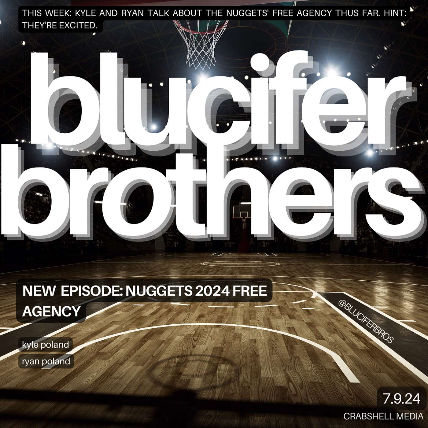 The Blucifer Brothers - Nuggets 2024 Free Agency