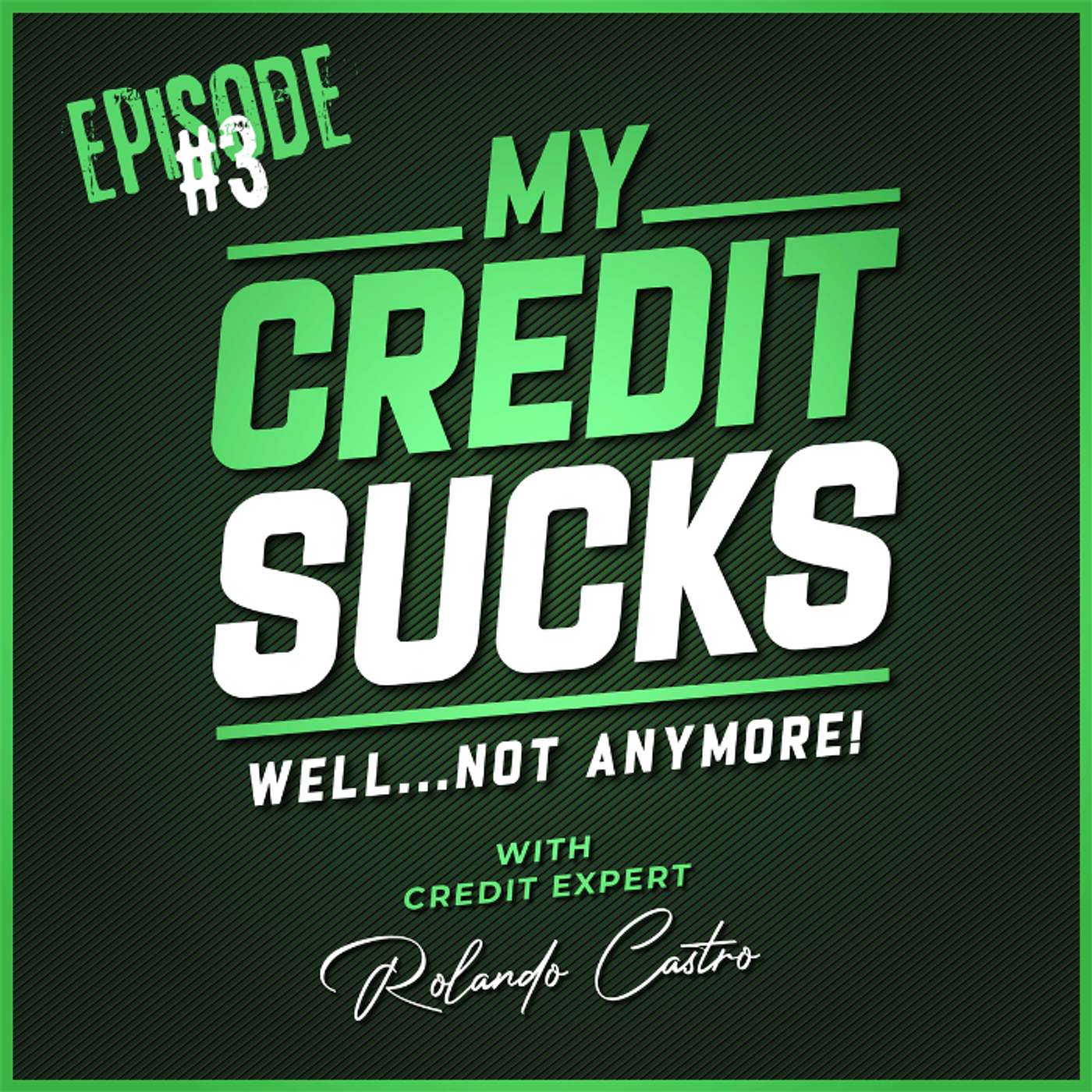 Top 10 Credit Myths Ep. 3 episode artwork
