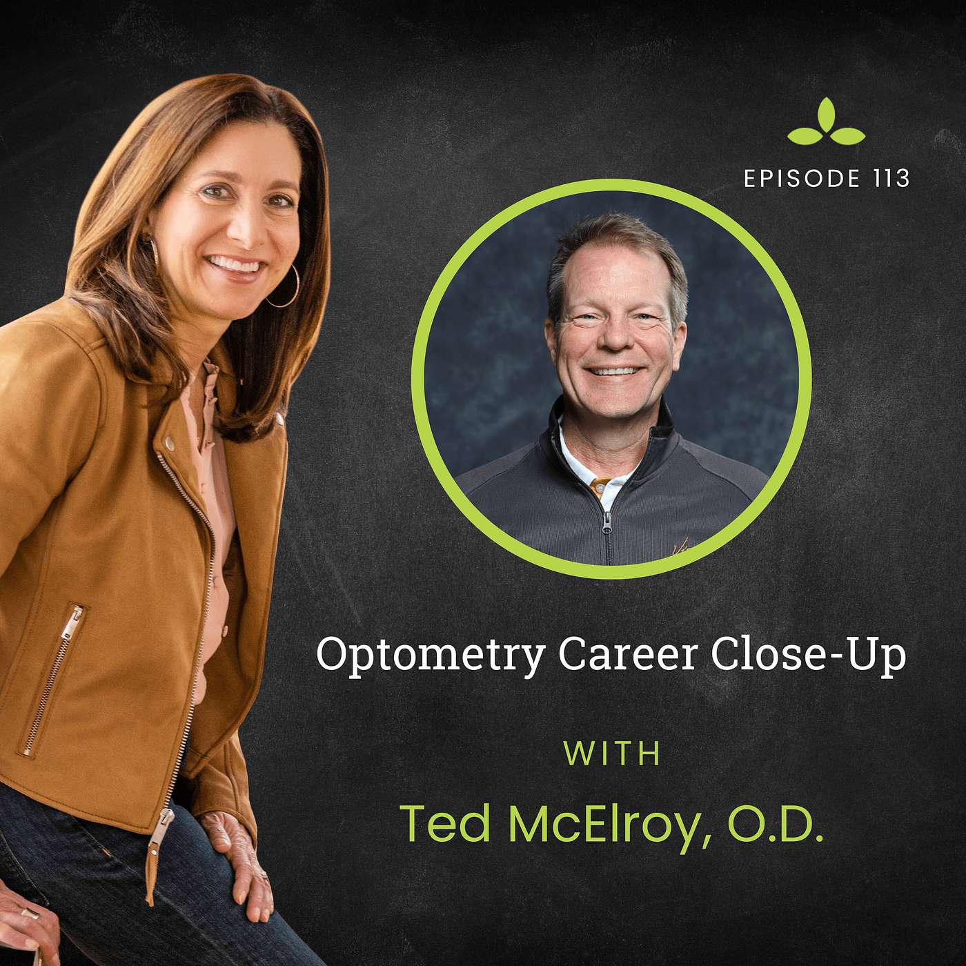 Optometry Career Close-Up with Ted McElroy, O.D.