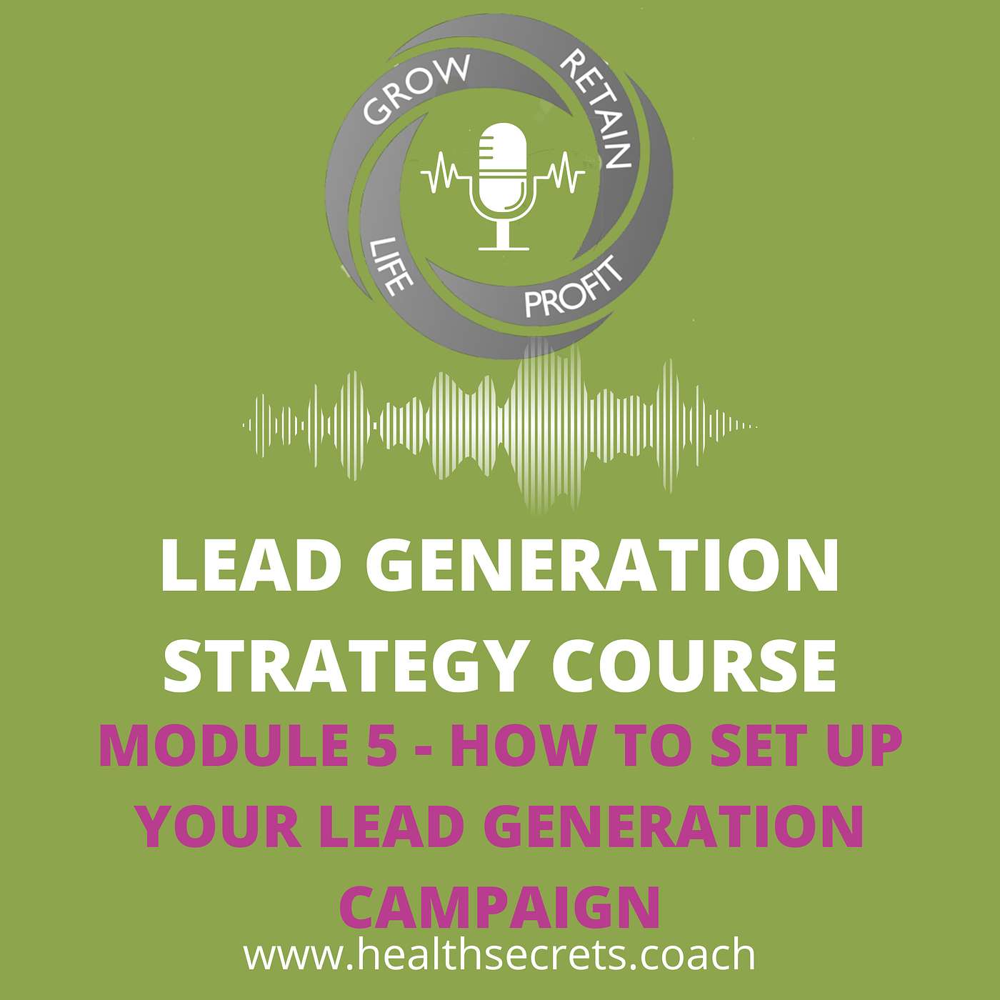 13. Lead Generation - Module 5