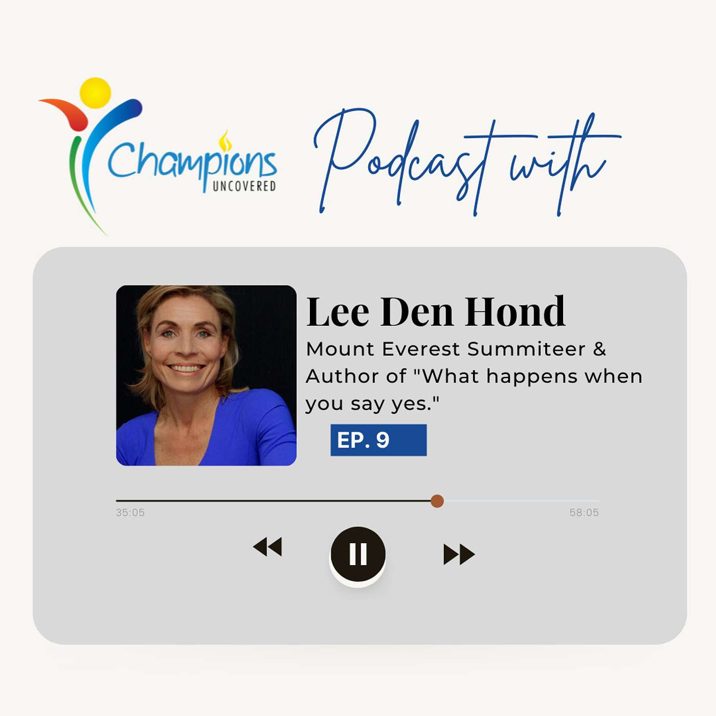 Reaching Great Heights with Mount Everest Summiteer Lee Den Hond Reaching Great Heights with Mount Everest Summiteer Lee Den Hond