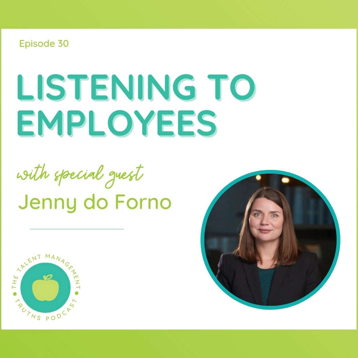 Listening to Employees with Jenny do Forno