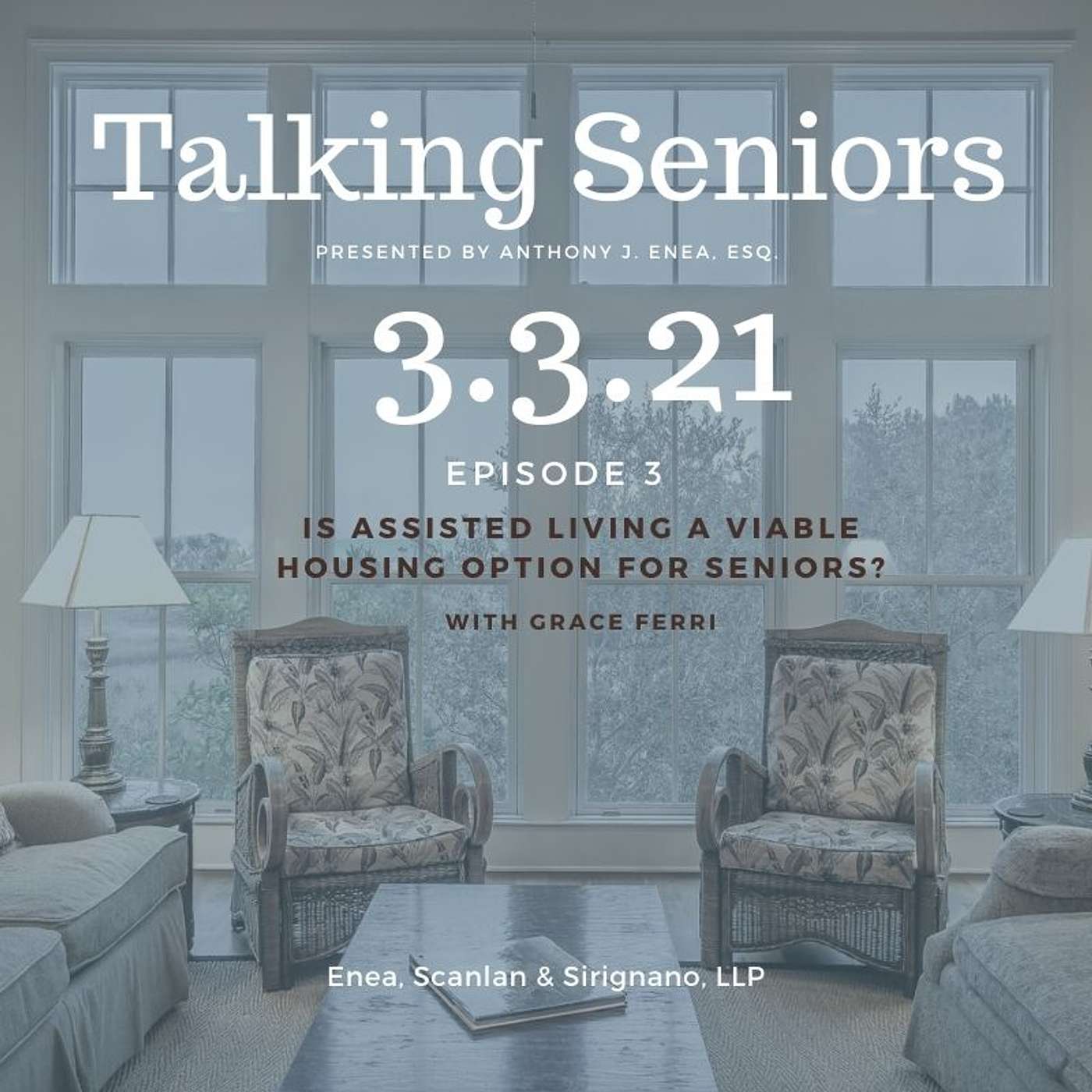 Episode 3: Is Assisted Living a Viable Housing Option for Seniors? Episode 3: Is Assisted Living a Viable Housing Option for Seniors?