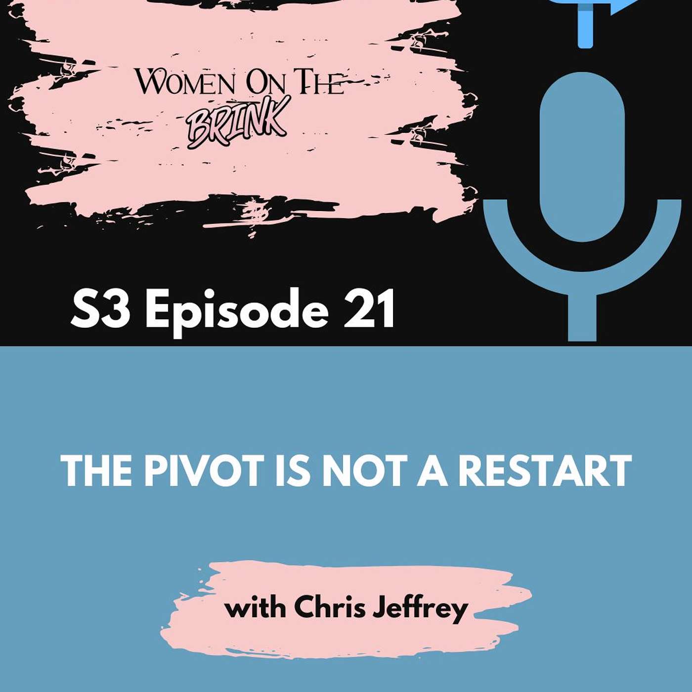 The Pivot is Not a Restart episode artwork
