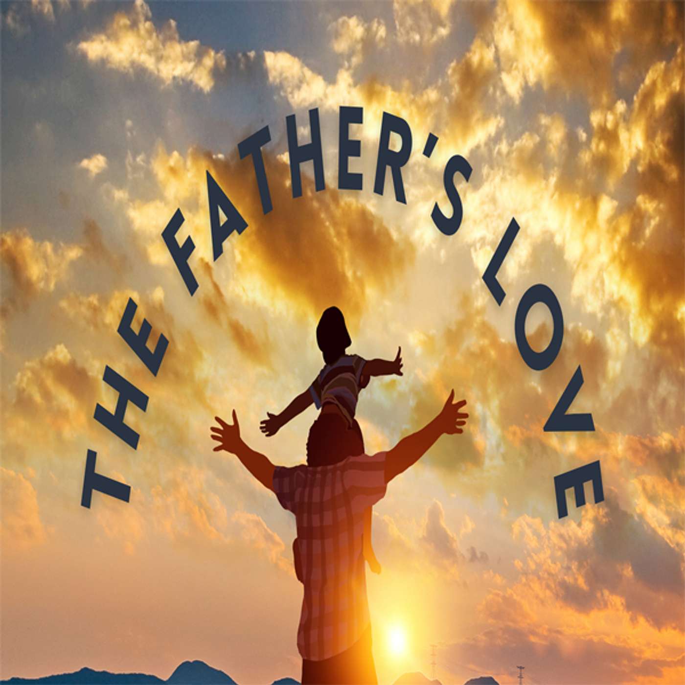 The Father's Love | Daneen Bottler | June 15th 2025
