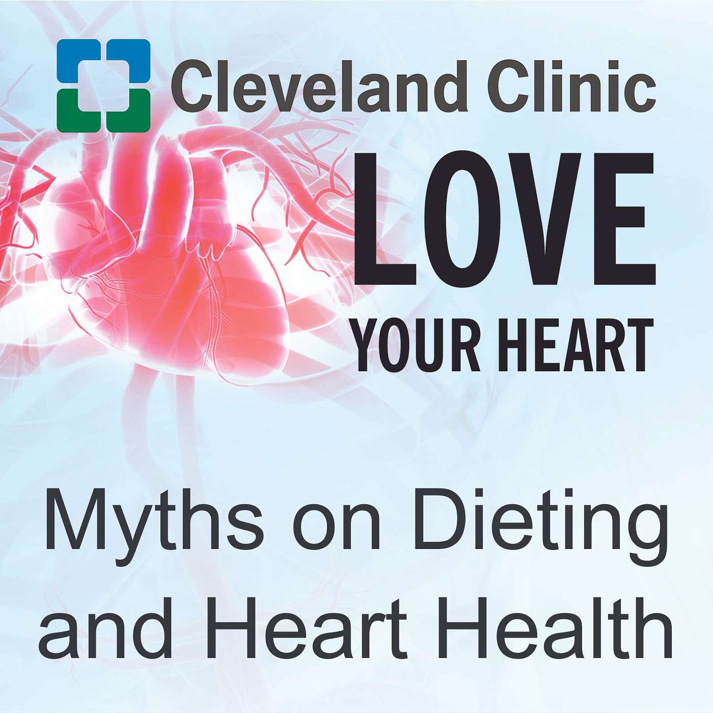 Myths on Dieting and Heart Health