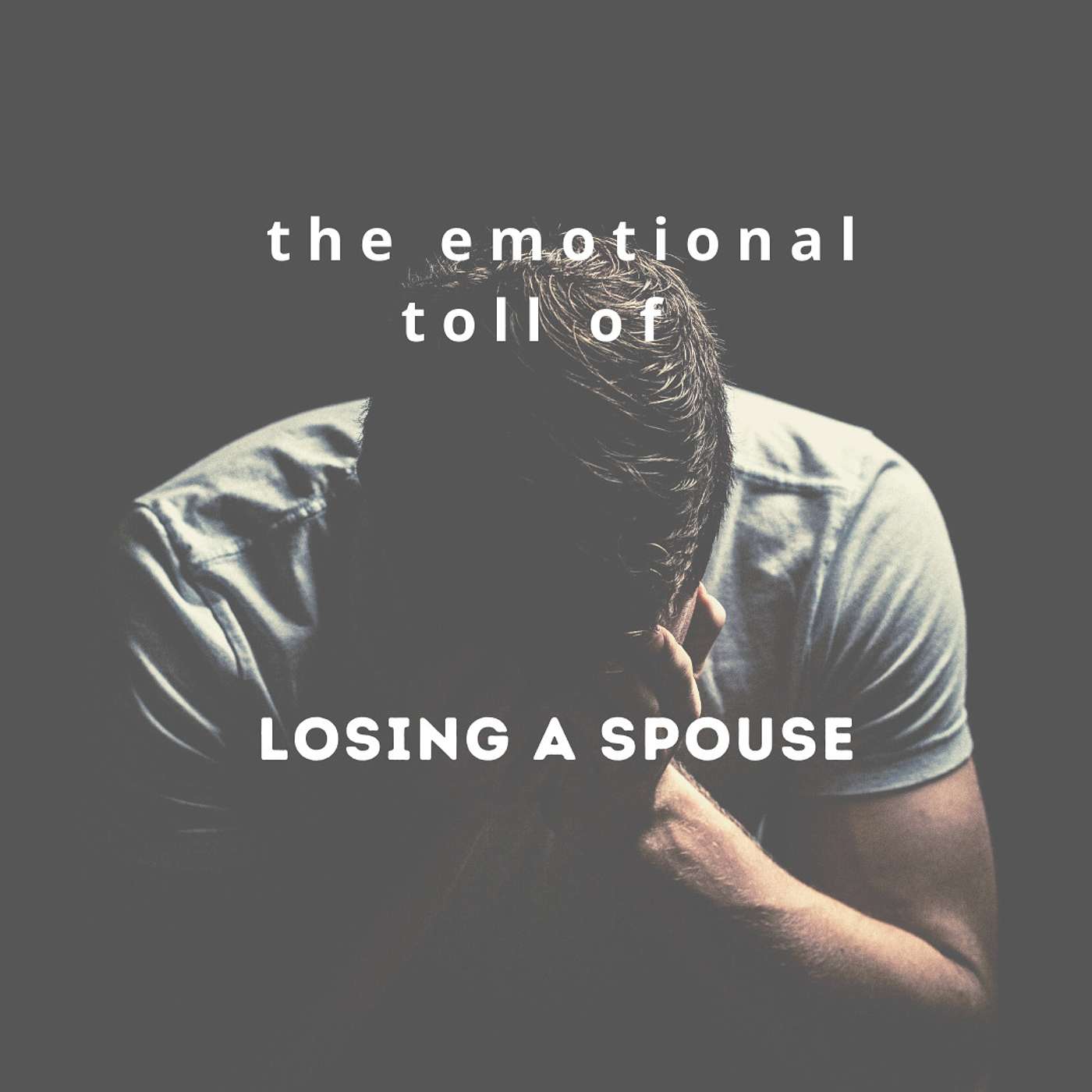 The Emotional Toll of Losing a Spouse