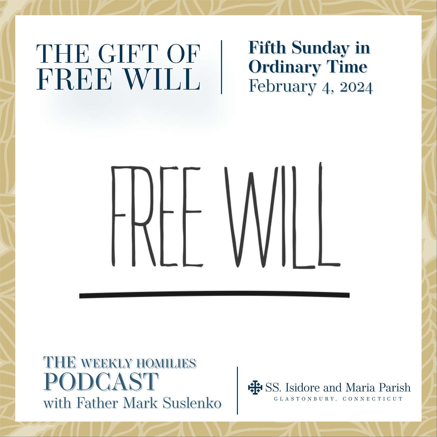 The Gift of Free Will (Mark 1: 29-39)