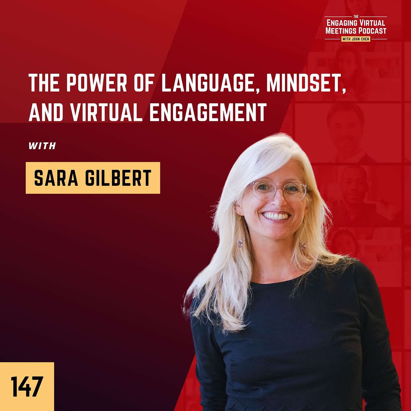 The Power of Language, Mindset, and Virtual Engagement with Sara Gilbert