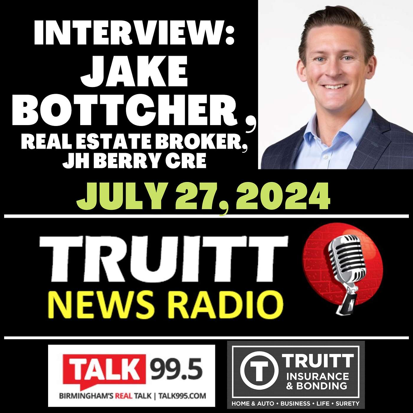 INTERVIEW: Jake Bottcher, industrial sector real estate broker, JH Berry Commercial Real Estate