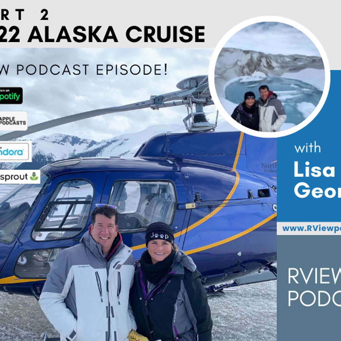 2022 Alaska Cruise Part 2