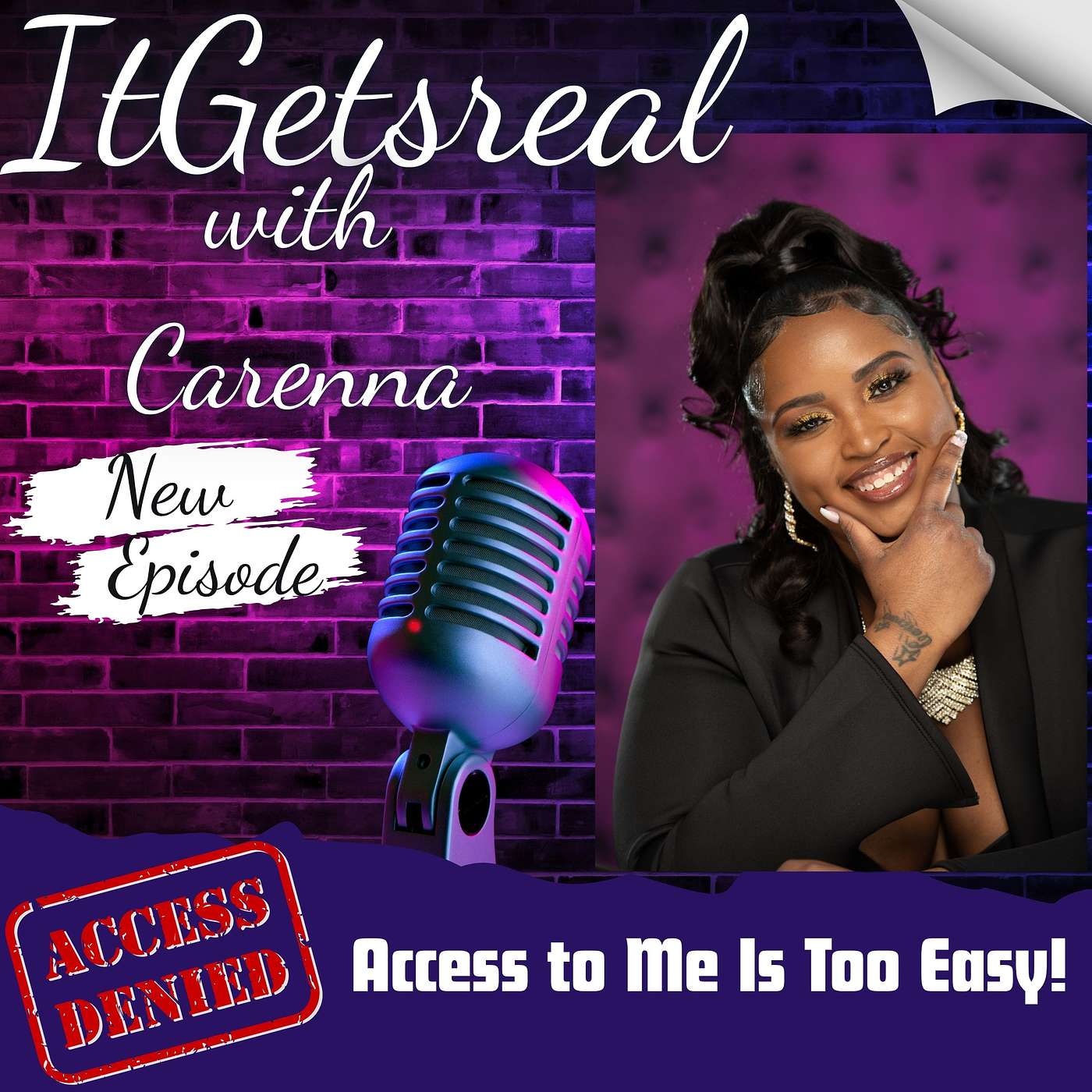 Access to Me Is Too Easy! episode artwork