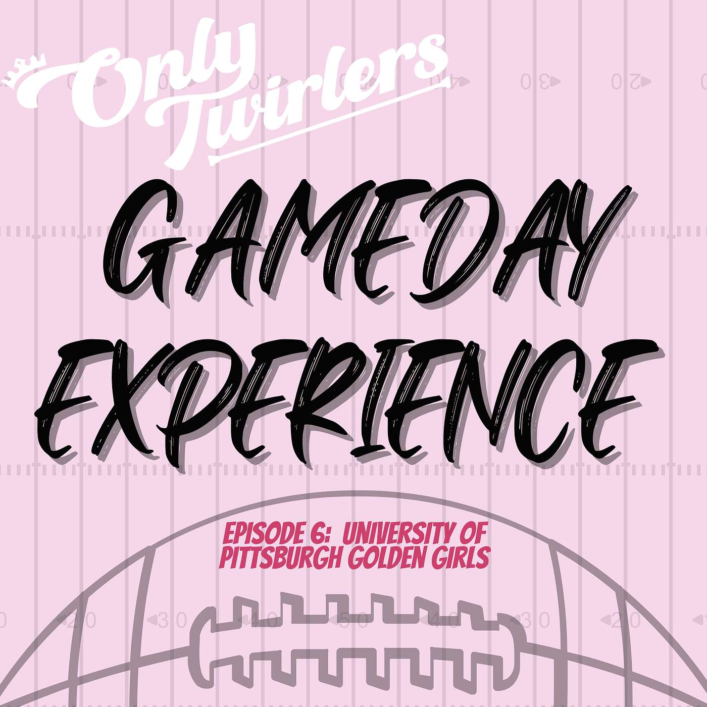 Talking With Twirlebrities: An Only Twirlers Podcast