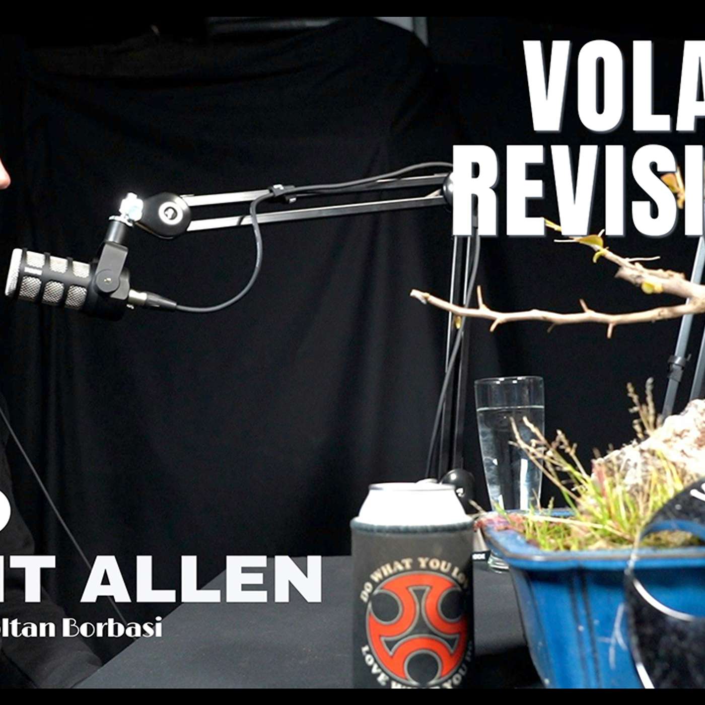 VOLATILE REVISIONED - GRANT ALLEN - Episode #1 episode artwork