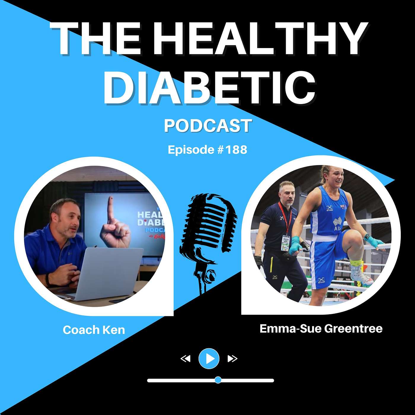 #188: T1D Amateur Light-Weight Professional Boxer - Emma-Sue Greentree