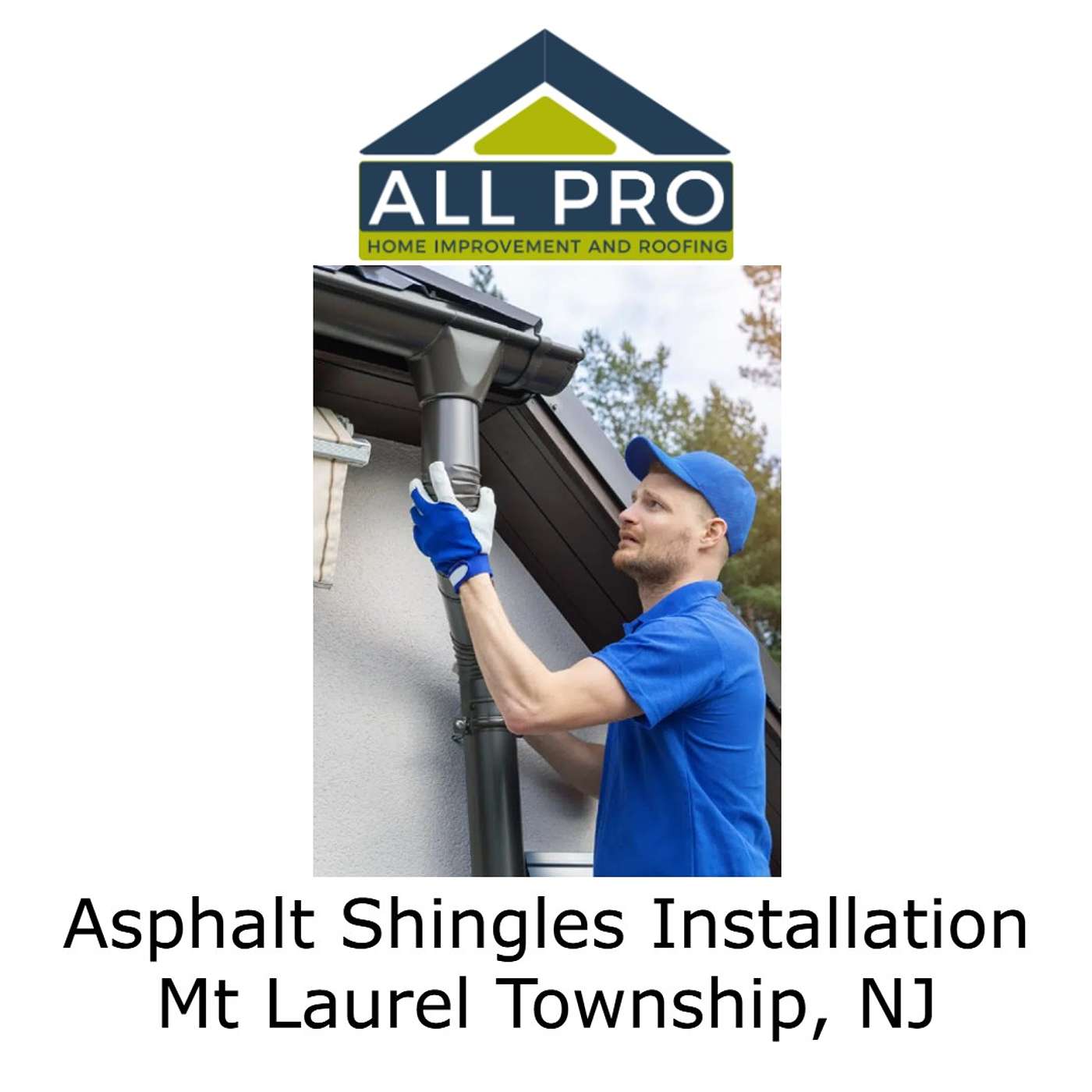All Pro Roofing - Mt Laurel Township, NJ\'s Podcast