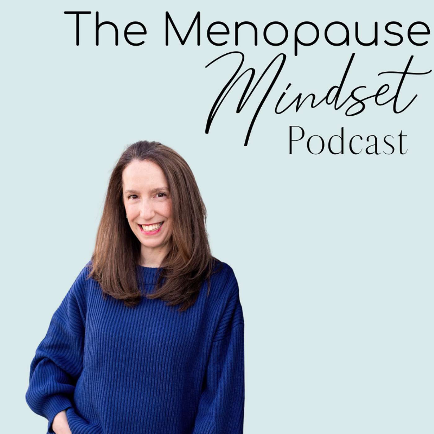 The Menopause Mindset