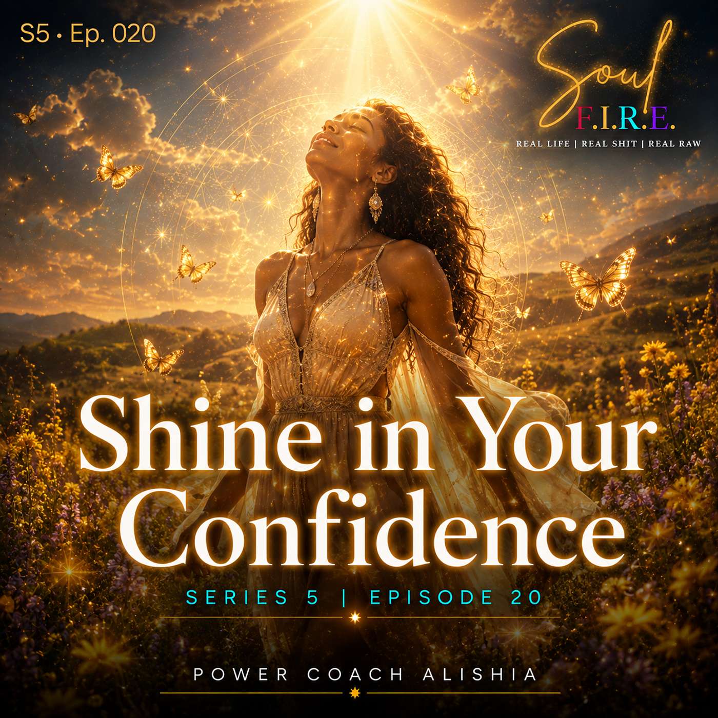 Season 5: Ep. 020 | Shine in Your Confidence episode artwork