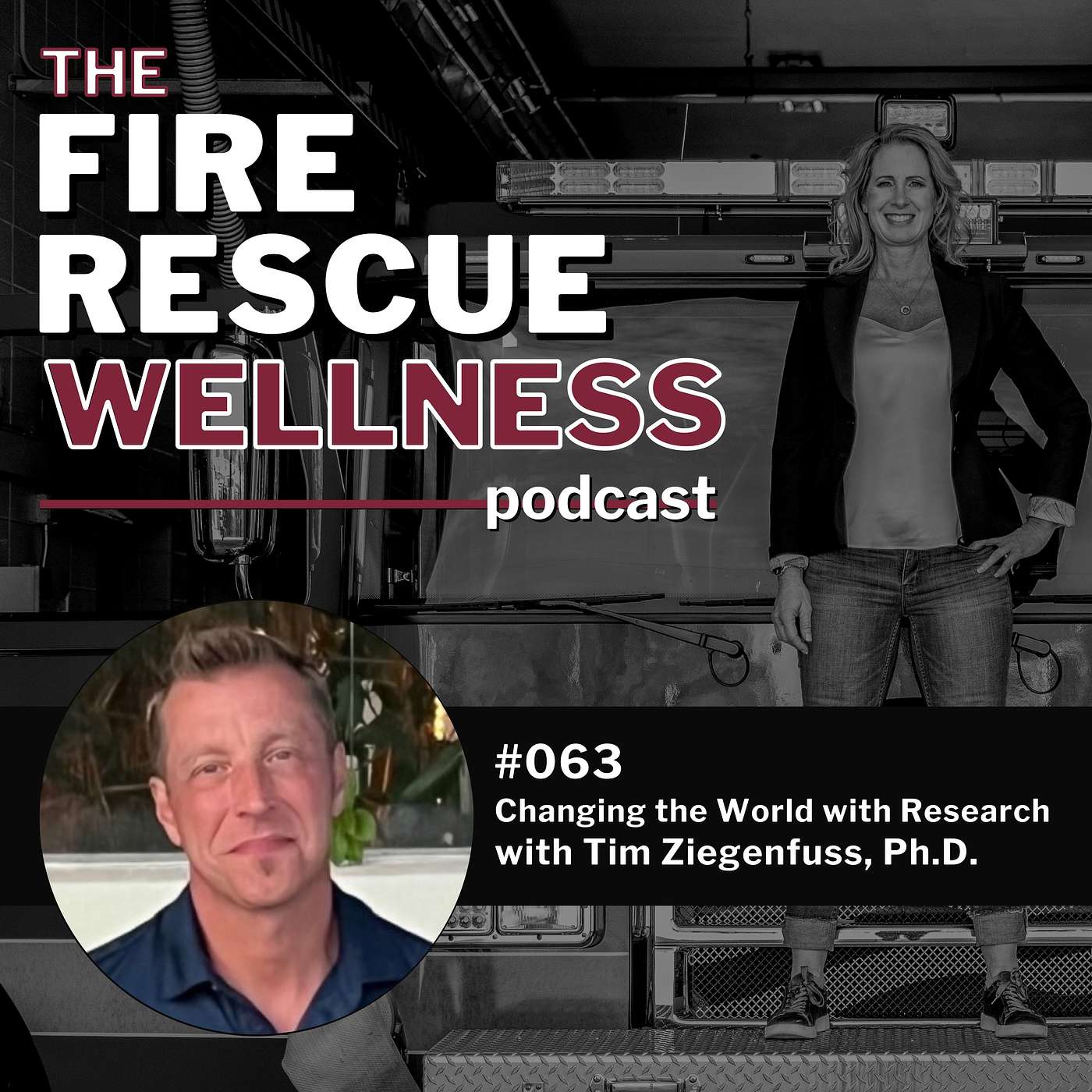 Episode 63: Changing the World with Research with Tim Ziegenfuss, Ph.D.
