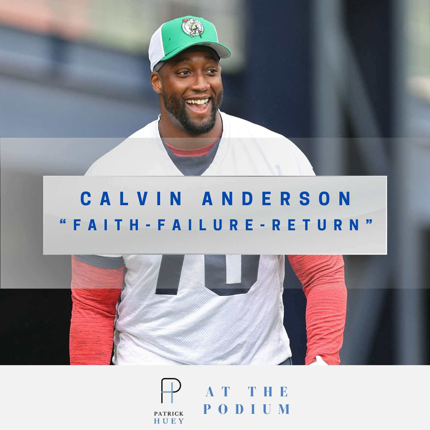 At the Podium with Patrick Huey