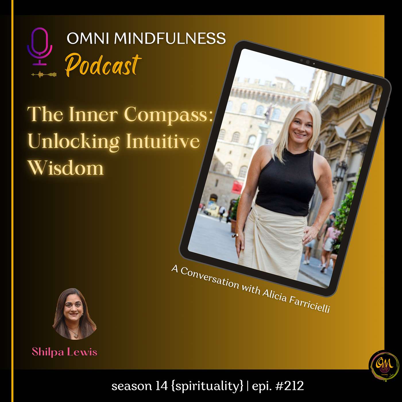 The Inner Compass: Unlocking Intuitive Wisdom. A Conversation with Alicia Farricielli (Epi.#212)