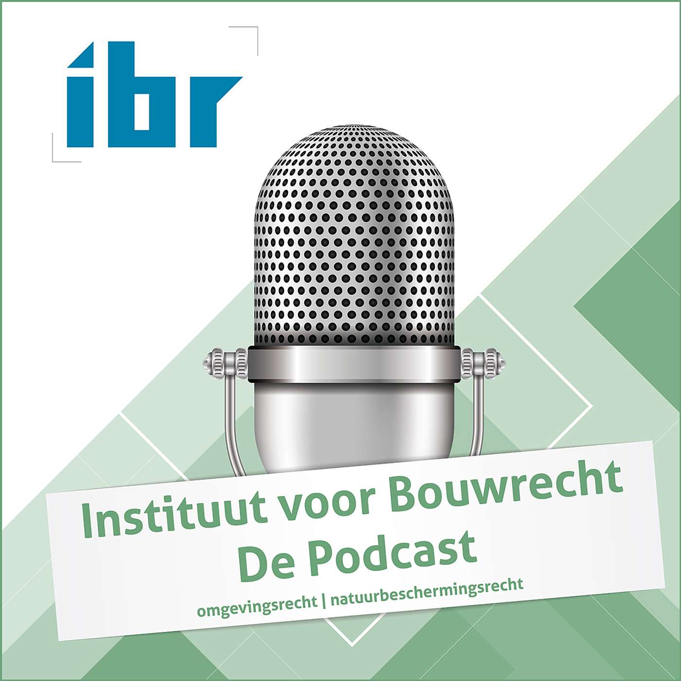 Instituut voor Bouwrecht - De Podcast